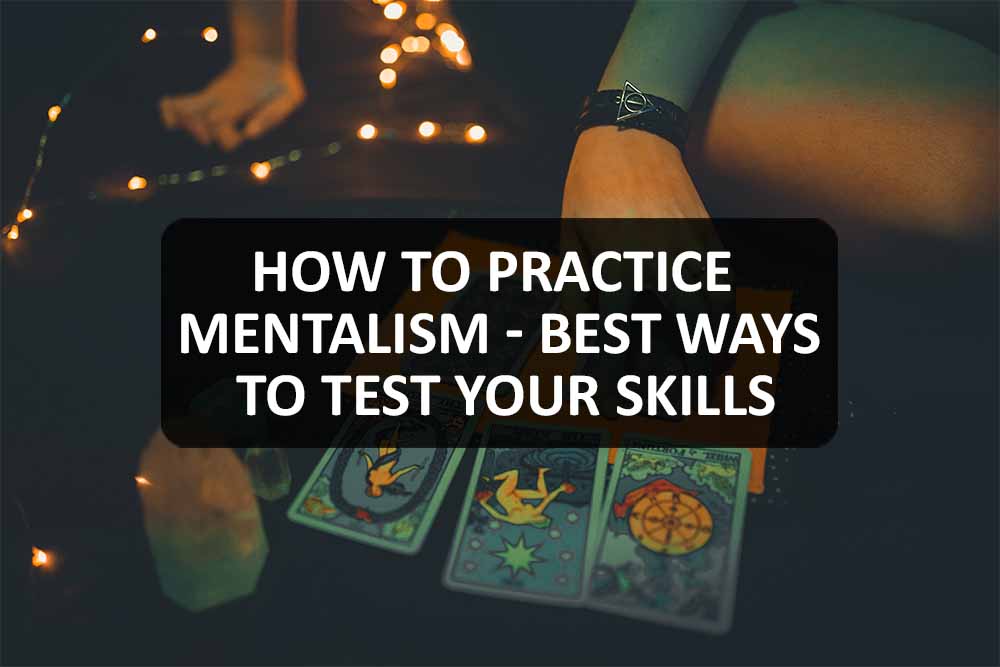 How to Practice Mentalism