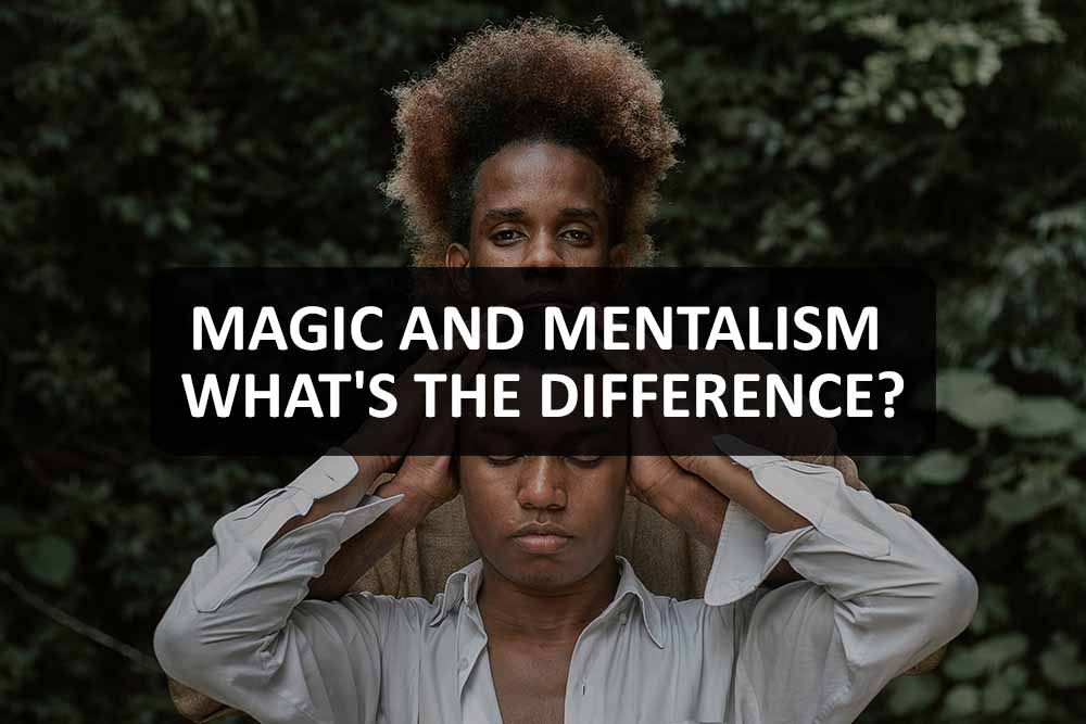 Magic and Mentalism