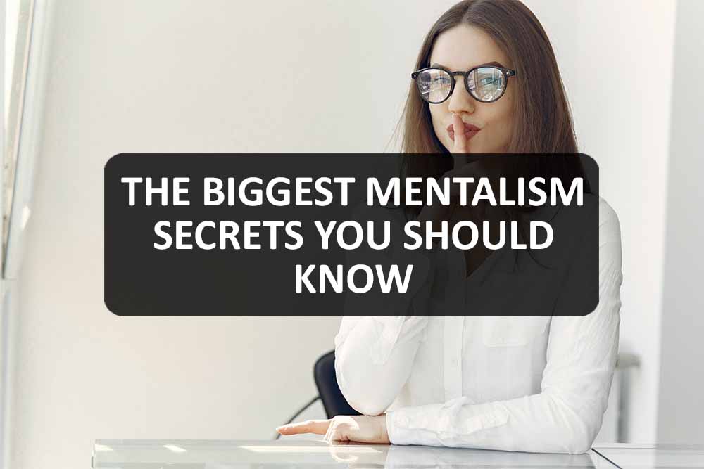 The Biggest Mentalism Secrets