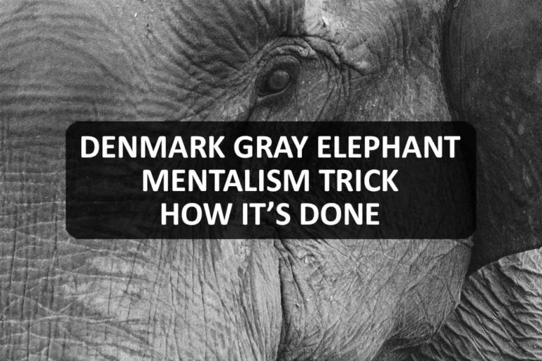 Denmark Gray Elephant Mentalism Trick How It’s Done