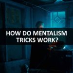 How Do Mentalism Tricks Work