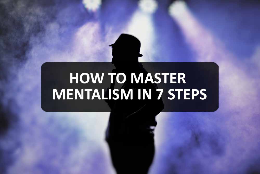 How to Master Mentalism