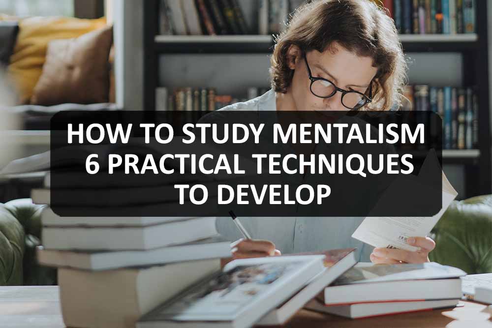 How to Study Mentalism