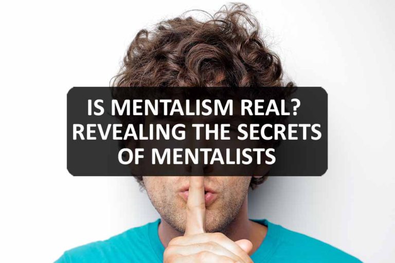 is-mentalism-real-revealing-the-secrets-of-mentalists