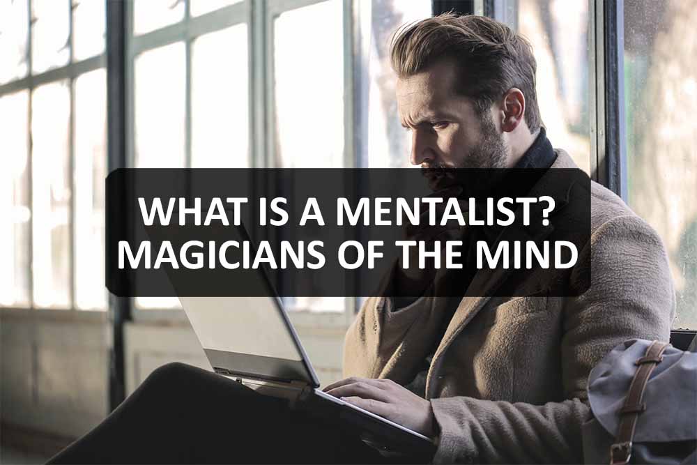 What is A Mentalist