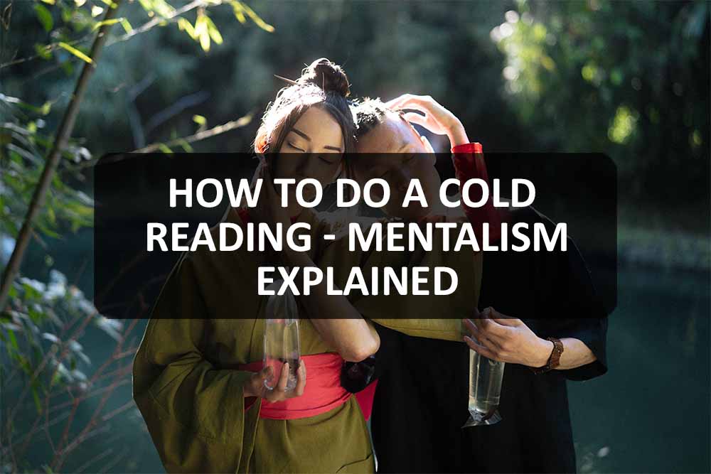 How to Do a Cold Reading - Mentalism Explained