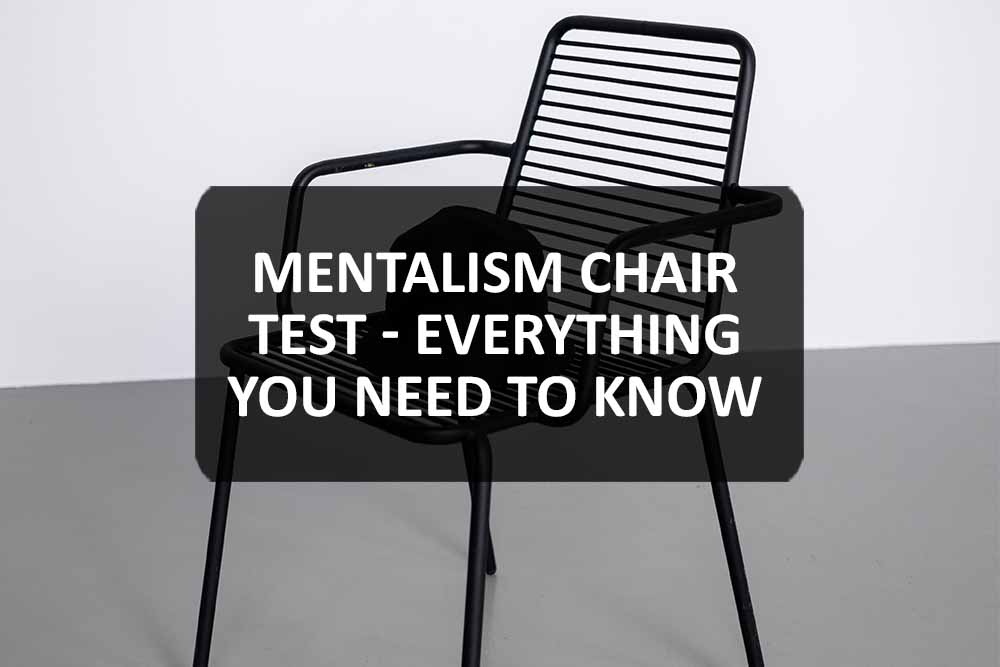 Mentalism Chair Test