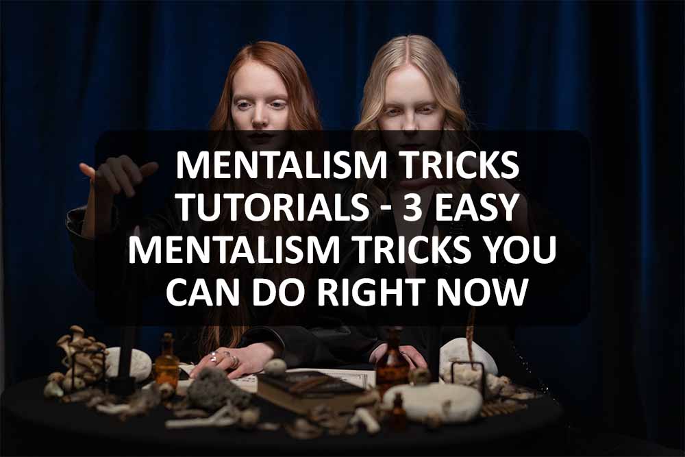 Mentalism Tricks Tutorials
