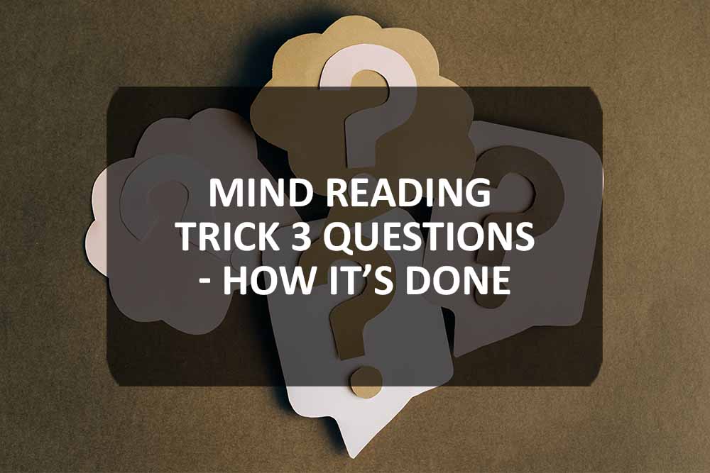 Mind Reading Trick 3 Questions