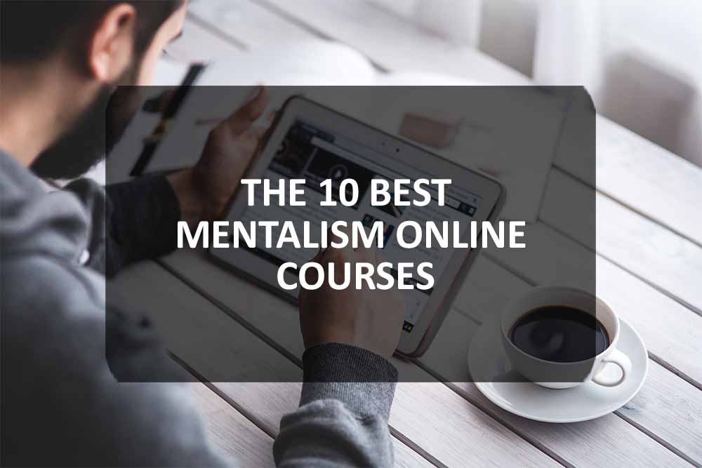 The 10 Best Mentalism Online Courses
