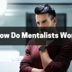 How Do Mentalists Work