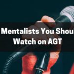 5 Mentalists You Should Watch on AGT